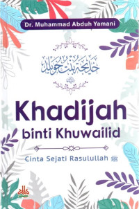 Image of Khadijah binti Khuwailid Cinta Sejati Rasulullah