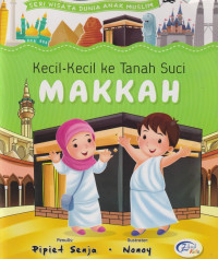 Image of Kecil-kecil ke Tanah Suci Makkah