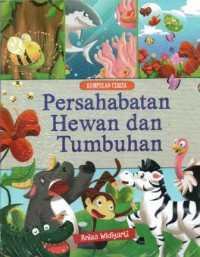Image of Persahabatan Hewan dan Tumbuhan