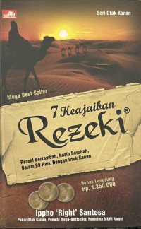 Image of Tujuh (7) keajaiban rezeki ( rezeke bertambah, nasib berubah, dalam 99 hari, dengan otak kanan)