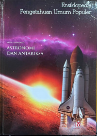 Image of Ensiklopedia Pengetahuan Umum Populer : Astronomi dan Antariksa