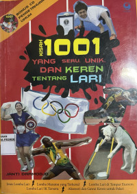 Image of Kisah 1001 Yang Seru, Unik, Dan Keren Tentang Lari